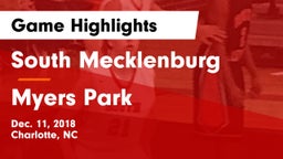 South Mecklenburg  vs Myers Park  Game Highlights - Dec. 11, 2018