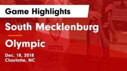 South Mecklenburg  vs Olympic  Game Highlights - Dec. 18, 2018
