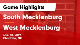 South Mecklenburg  vs West Mecklenburg  Game Highlights - Jan. 18, 2019