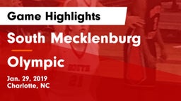South Mecklenburg  vs Olympic  Game Highlights - Jan. 29, 2019
