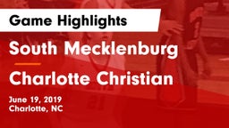 South Mecklenburg  vs Charlotte Christian  Game Highlights - June 19, 2019
