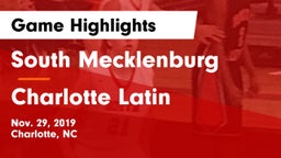 South Mecklenburg  vs Charlotte Latin  Game Highlights - Nov. 29, 2019