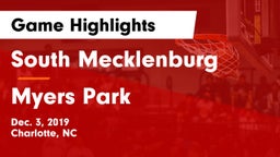 South Mecklenburg  vs Myers Park  Game Highlights - Dec. 3, 2019
