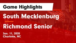 South Mecklenburg  vs Richmond Senior  Game Highlights - Jan. 11, 2020