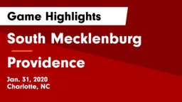 South Mecklenburg  vs Providence  Game Highlights - Jan. 31, 2020