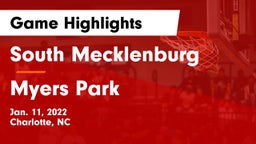 South Mecklenburg  vs Myers Park  Game Highlights - Jan. 11, 2022