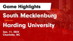 South Mecklenburg  vs Harding University  Game Highlights - Jan. 11, 2022