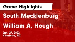 South Mecklenburg  vs William A. Hough  Game Highlights - Jan. 27, 2022