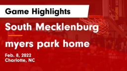 South Mecklenburg  vs myers park home Game Highlights - Feb. 8, 2022