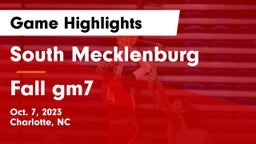 South Mecklenburg  vs Fall gm7 Game Highlights - Oct. 7, 2023
