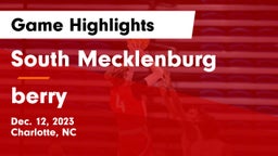 South Mecklenburg  vs berry Game Highlights - Dec. 12, 2023