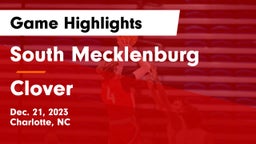 South Mecklenburg  vs Clover  Game Highlights - Dec. 21, 2023