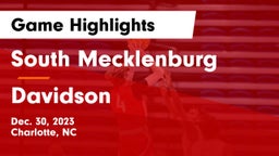 South Mecklenburg  vs Davidson Game Highlights - Dec. 30, 2023