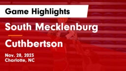 South Mecklenburg  vs Cuthbertson  Game Highlights - Nov. 28, 2023