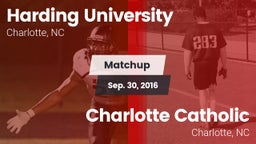 Matchup: Harding University vs. Charlotte Catholic  2016