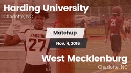 Matchup: Harding University vs. West Mecklenburg  2016