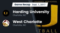 Recap: Harding University  vs. West Charlotte  2017