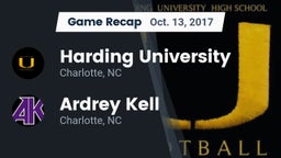 Recap: Harding University  vs. Ardrey Kell  2017