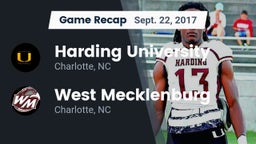 Recap: Harding University  vs. West Mecklenburg  2017