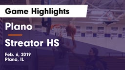 Plano  vs Streator HS Game Highlights - Feb. 6, 2019