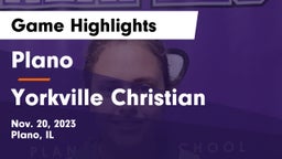 Plano  vs Yorkville Christian Game Highlights - Nov. 20, 2023