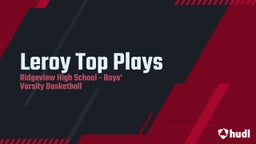 Ridgeview basketball highlights Leroy Top Plays