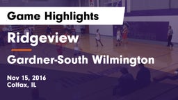 Ridgeview  vs Gardner-South Wilmington Game Highlights - Nov 15, 2016