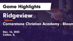 Ridgeview  vs Cornerstone Christian Academy - Bloomington, Il Game Highlights - Dec. 16, 2023