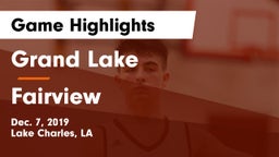 Grand Lake  vs Fairview  Game Highlights - Dec. 7, 2019