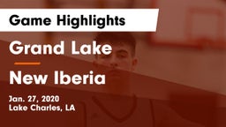 Grand Lake  vs New Iberia Game Highlights - Jan. 27, 2020