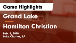 Grand Lake  vs Hamilton Christian  Game Highlights - Feb. 4, 2020