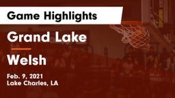 Grand Lake  vs Welsh  Game Highlights - Feb. 9, 2021