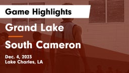 Grand Lake  vs South Cameron  Game Highlights - Dec. 4, 2023
