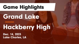 Grand Lake  vs Hackberry High Game Highlights - Dec. 14, 2023