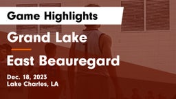 Grand Lake  vs East Beauregard  Game Highlights - Dec. 18, 2023