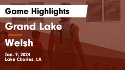 Grand Lake  vs Welsh  Game Highlights - Jan. 9, 2024