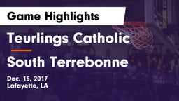 Teurlings Catholic  vs South Terrebonne  Game Highlights - Dec. 15, 2017