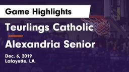 Teurlings Catholic  vs Alexandria Senior  Game Highlights - Dec. 6, 2019