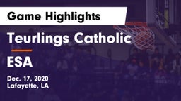 Teurlings Catholic  vs ESA Game Highlights - Dec. 17, 2020