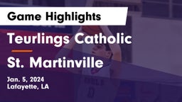 Teurlings Catholic  vs St. Martinville  Game Highlights - Jan. 5, 2024