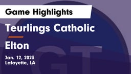 Teurlings Catholic  vs Elton  Game Highlights - Jan. 12, 2023