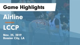 Airline  vs LCCP Game Highlights - Nov. 25, 2019