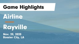 Airline  vs Rayville Game Highlights - Nov. 20, 2020