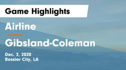 Airline  vs Gibsland-Coleman Game Highlights - Dec. 2, 2020