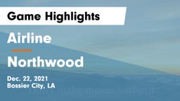 Airline  vs Northwood   Game Highlights - Dec. 22, 2021