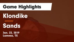 Klondike  vs Sands  Game Highlights - Jan. 22, 2019