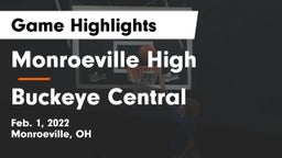 Monroeville High vs Buckeye Central  Game Highlights - Feb. 1, 2022