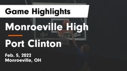 Monroeville High vs Port Clinton  Game Highlights - Feb. 5, 2022