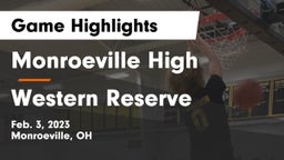 Monroeville High vs Western Reserve  Game Highlights - Feb. 3, 2023