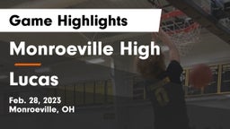 Monroeville High vs Lucas  Game Highlights - Feb. 28, 2023
